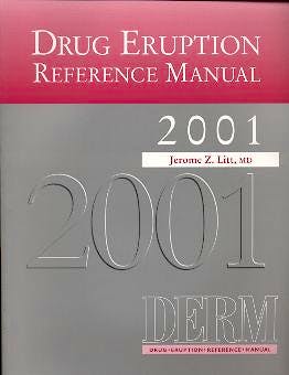 Portada del libro 9781842140703 Drug Eruption Reference Manual 2001