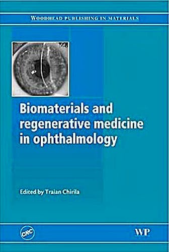 Portada del libro 9781845694432 Biomaterials and Regenerative Medicine in Ophthalmology
