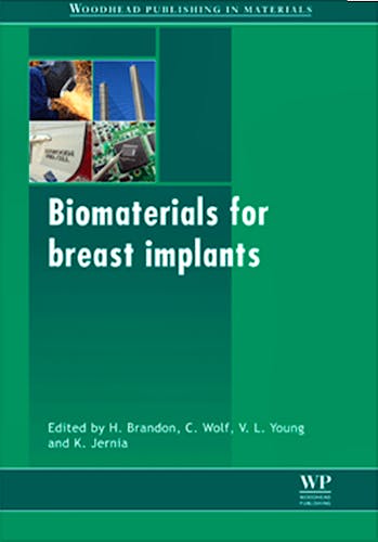 Portada del libro 9781845697990 Biomaterials in Plastic Surgery. Breast Implants