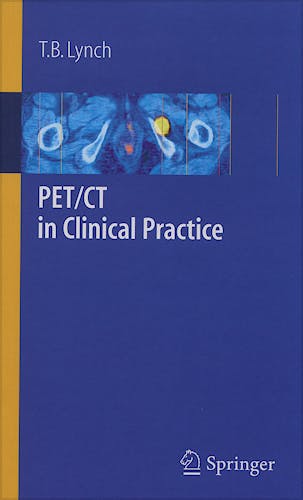 Portada del libro 9781846284304 PET/CT in Clinical Practice