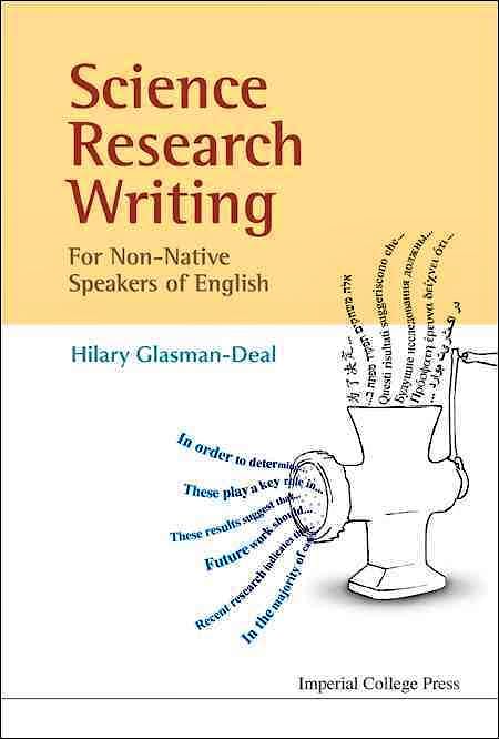 Portada del libro 9781848163102 Science Research Writing for Non-Native Speakers of English: A Guide for Non-Native Speakers of English