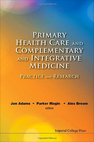 Portada del libro 9781848169777 Primary Health Care and Complementary and Integrative Medicine. Practice and Research