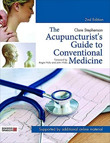 Portada del libro 9781848193024 The Acupuncturist's Guide to Conventional Medicine