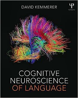 Portada del libro 9781848726215 Cognitive Neuroscience of Language