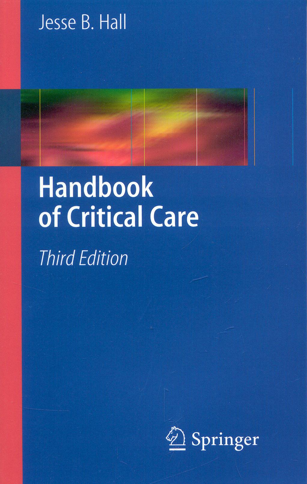 Portada del libro 9781848827233 Handbook of Critical Care