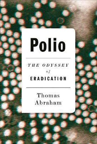 Portada del libro 9781849049566 Polio. The Odyssey of Eradication
