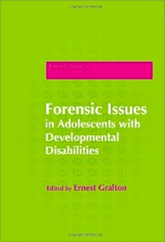 Portada del libro 9781849051446 Forensic Issues in Adolescents with Developmental Disabilities