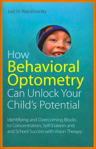 Portada del libro 9781849058810 How Behavioral Optometry Can Unlock Your Child's Potential