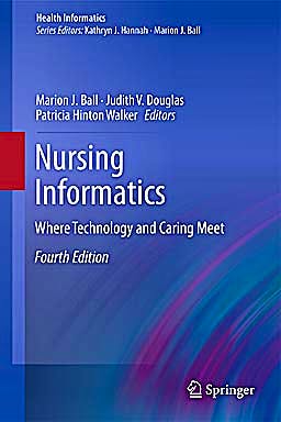 Portada del libro 9781849962773 Nursing Informatics. Where Technology and Caring Meet