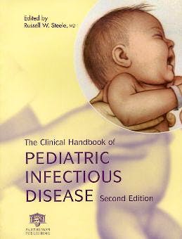 Portada del libro 9781850703426 The Clinical Handbook of Pediatric Infectious Disease