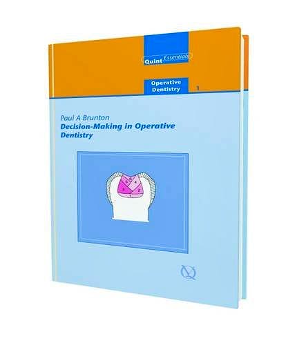 Portada del libro 9781850970576 Decision Making in Operative Dentistry