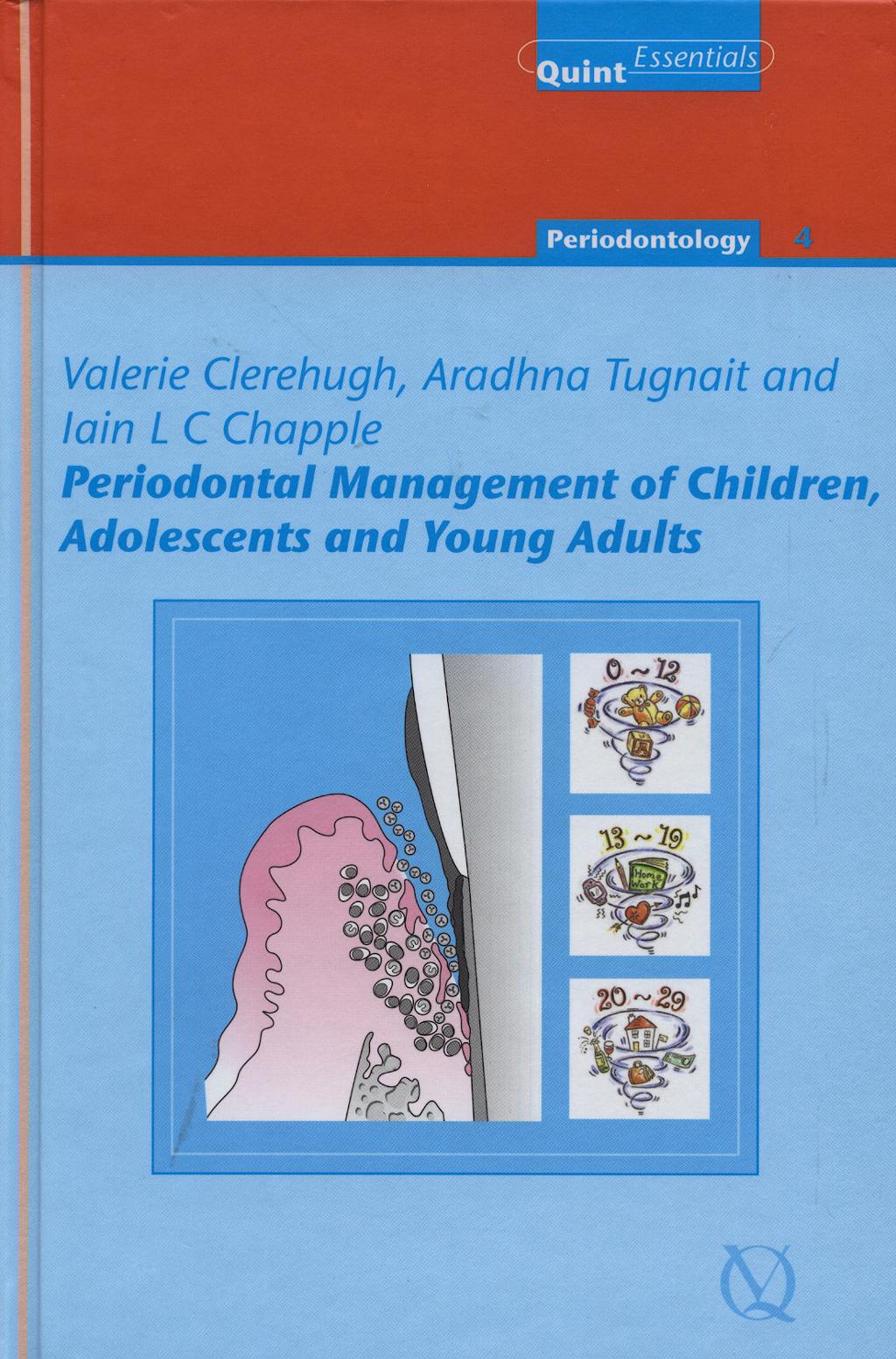 Portada del libro 9781850970712 Periodontal Management of Children, Adolescents and Young Adults