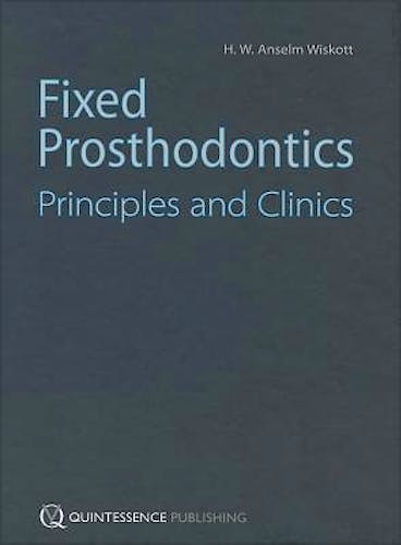 Portada del libro 9781850972082 Fixed Prosthodontics. Principles and Clinics