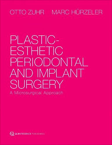 Portada del libro 9781850972266 Plastic-Esthetic Periodontal and Implant Surgery