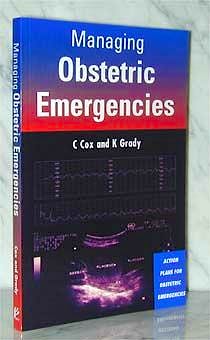 Portada del libro 9781859961223 Managing Obstetric Emergencies