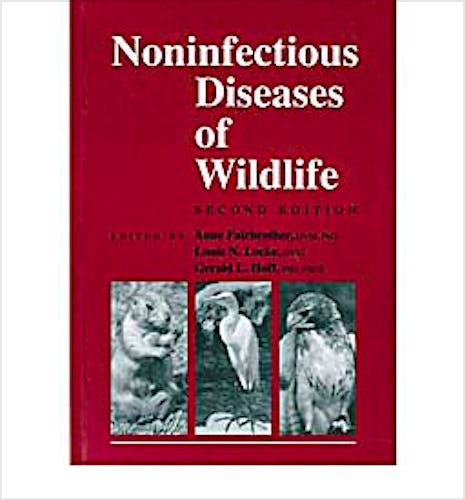 Portada del libro 9781874545750 Noninfectious Diseases of Wildlife