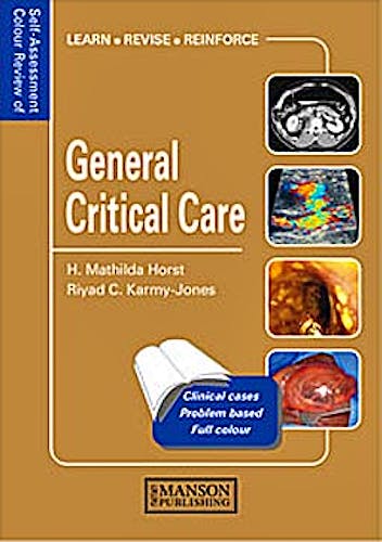 Portada del libro 9781874545866 General Critical Care. Self-Assessment Colour Review