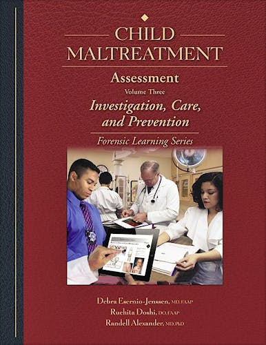 Portada del libro 9781878060358 Child Maltreatment Assessment, Volume 3: Investigation, Care, and Prevention