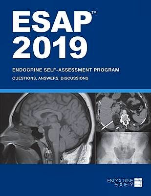 Portada del libro 9781879225572 ESAP 2019: Endocrine Self-Assessment Program. Questions, Answers, Discussions