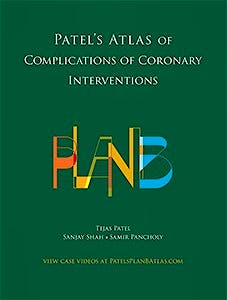 Portada del libro 9781893446199 Patel's Atlas of Complications of Coronary Interventions Plan B
