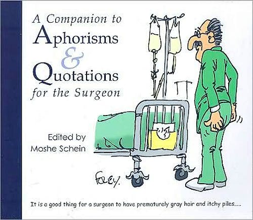 Portada del libro 9781903378618 A Companion to Aphorisms & Quotations for the Surgeon