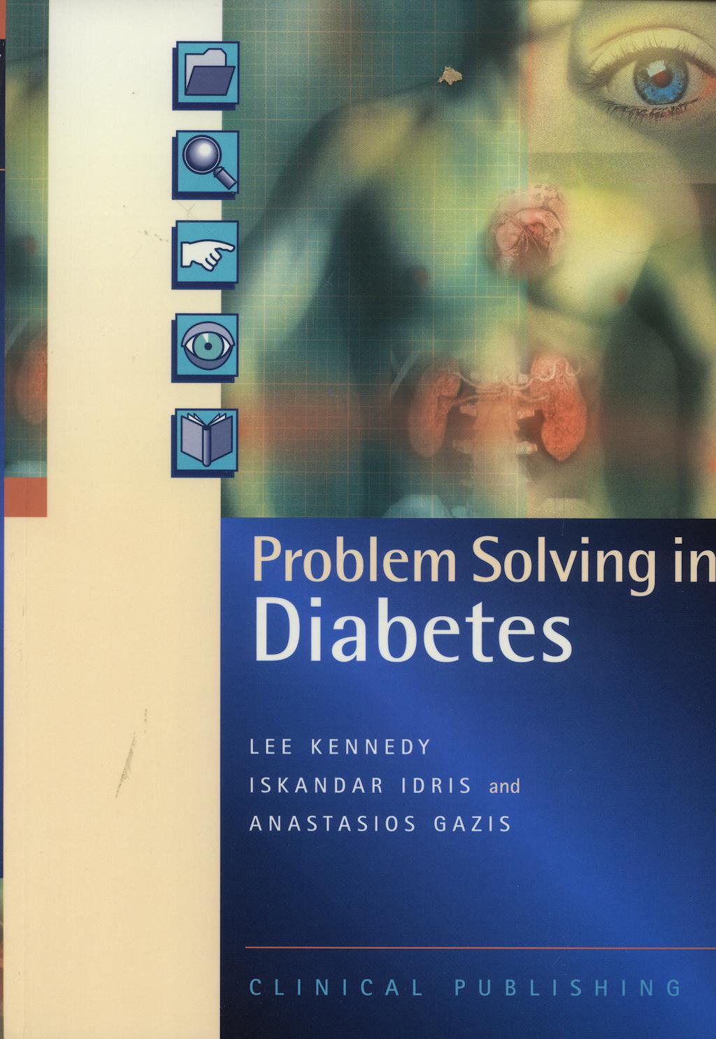 Portada del libro 9781904392613 Problem Solving in Diabetes