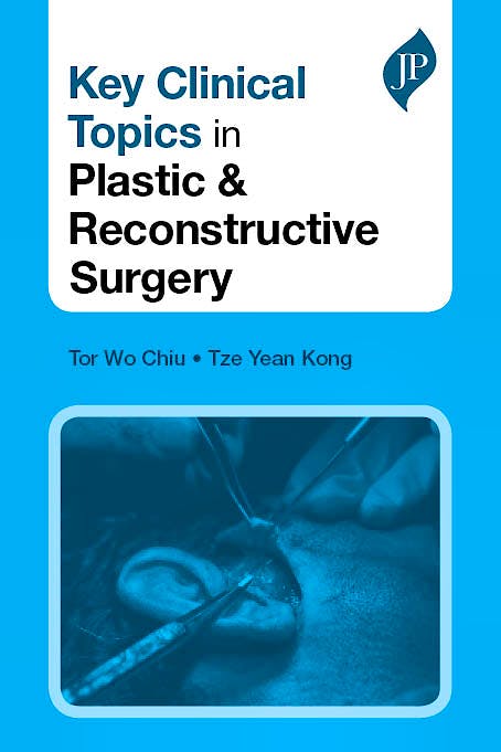 Portada del libro 9781907816246 Key Clinical Topics in Plastic and Reconstructive Surgery