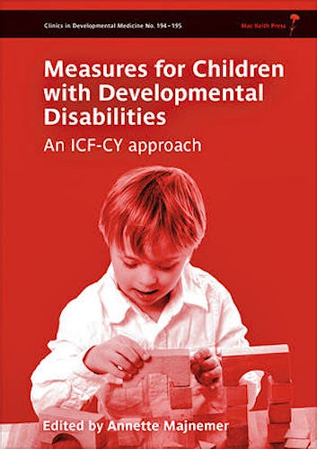Portada del libro 9781908316455 Measures for Children with Developmental Disability Framed by the Icf-Cy
