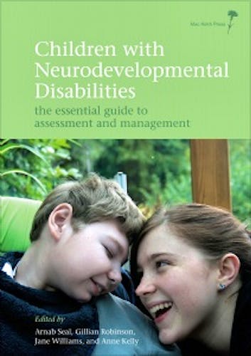 Portada del libro 9781908316622 Children with Neurodevelopmental Disabilities. the Essential Guide to Assessment and Management