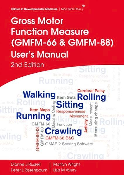 Portada del libro 9781908316882 Gross Motor Function Measure (GMFM-66 and GMFM-88). User's Manual