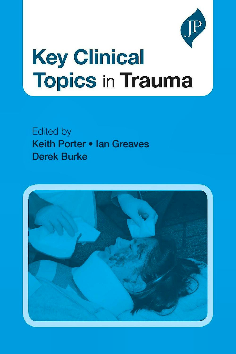 Portada del libro 9781909836082 Key Clinical Topics in Trauma