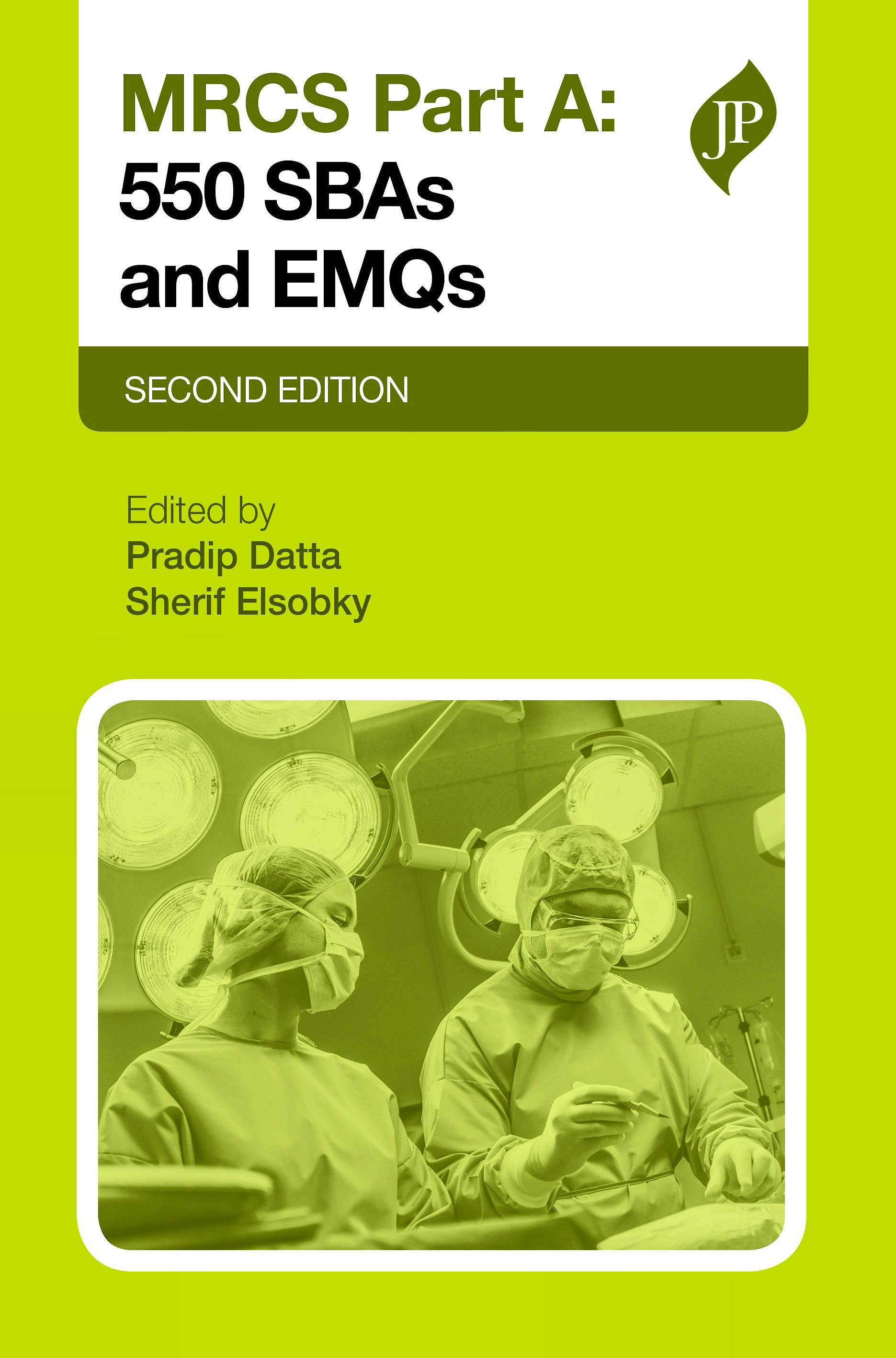 Portada del libro 9781909836679 MRCS Part A: 500 SBAs and EMQs
