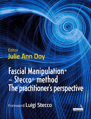 Portada del libro 9781912085019 Fascial Manipulation - Stecco Method. The Practitioner's Perspective
