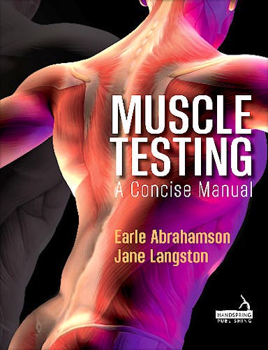 Portada del libro 9781912085651 Muscle Testing. A Concise Manual