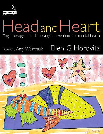 Portada del libro 9781912085835 Head and Heart. Yoga Therapy and Art Therapy Interventions for Mental Health