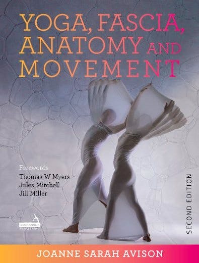 Portada del libro 9781913426040 Yoga, Fascia, Anatomy and Movement