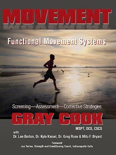 Portada del libro 9781931046305 Movement. Functional Movement Systems. Screening, Assessment, Corrective Strategies