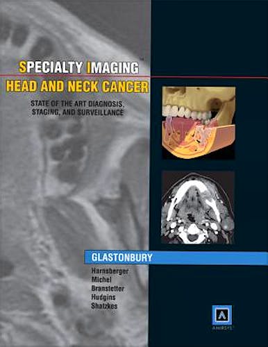 Portada del libro 9781931884259 Specialty Imaging. Head and Neck Cancer. State of the Art Diagnosis, Staging, and Surveillance