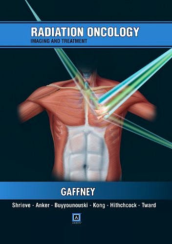 Portada del libro 9781931884709 Radiation Oncology. Imaging and Treatment