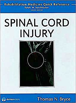 Portada del libro 9781933864471 Spinal Cord Injury (Rehabilitation Medicine Quick Reference)