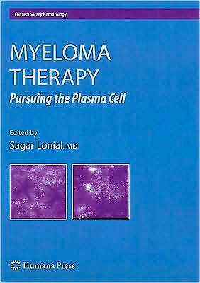 Portada del libro 9781934115824 Myeloma Therapy: Pursuing the Plasma Cell