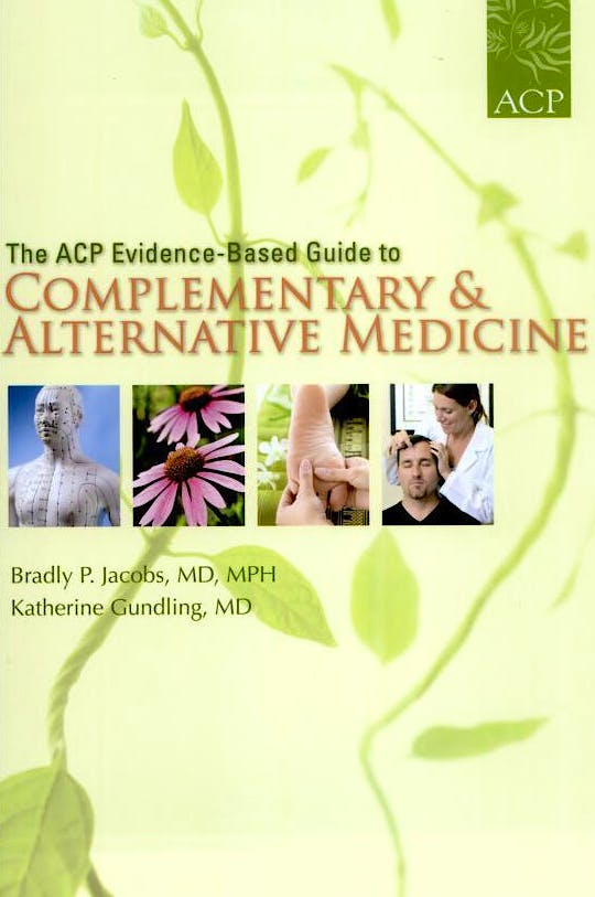 Portada del libro 9781934465042 The Acp Evidence-Based Guide to Complementary and Alternative Medicine