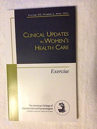 Portada del libro 9781934984215 Exercise (Clinical Updates in Women Health Care)
