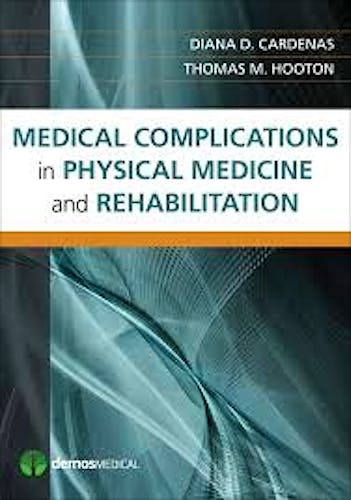 Portada del libro 9781936287413 Medical Complications in Physical Medicine and Rehabilitation