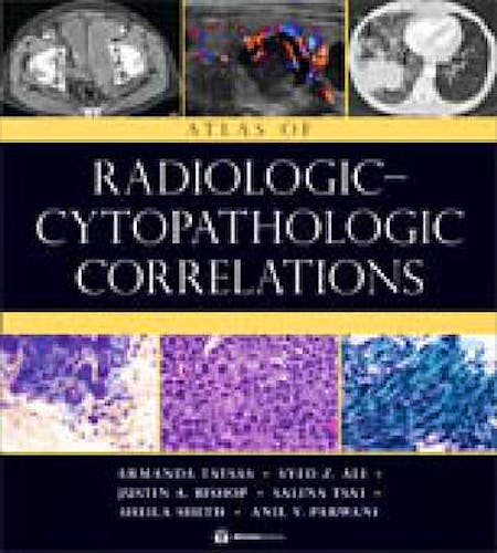 Portada del libro 9781936287697 Atlas of Radiologic-Cytopathologic Correlations