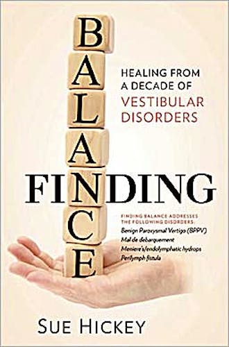 Portada del libro 9781936303144 Finding Balance. Healing from a Decade of Vestibular Disorders