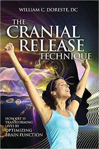 Portada del libro 9781937111298 The Cranial Release Technique. How Crt is Transforming Lives by Optimizing Brain Function