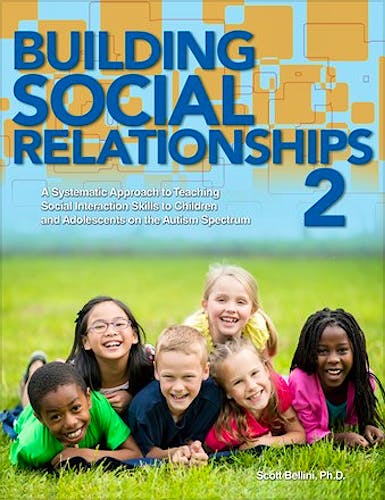 Portada del libro 9781942197164 Building Social Relationships 2. a Systematic Approach to Teaching Social Interaction Skills to Children Aand Adolescents on the Autism Spectrum