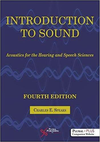 Portada del libro 9781944883492 Introduction to Sound. Acoustics for the Hearing and Speech Sciences
