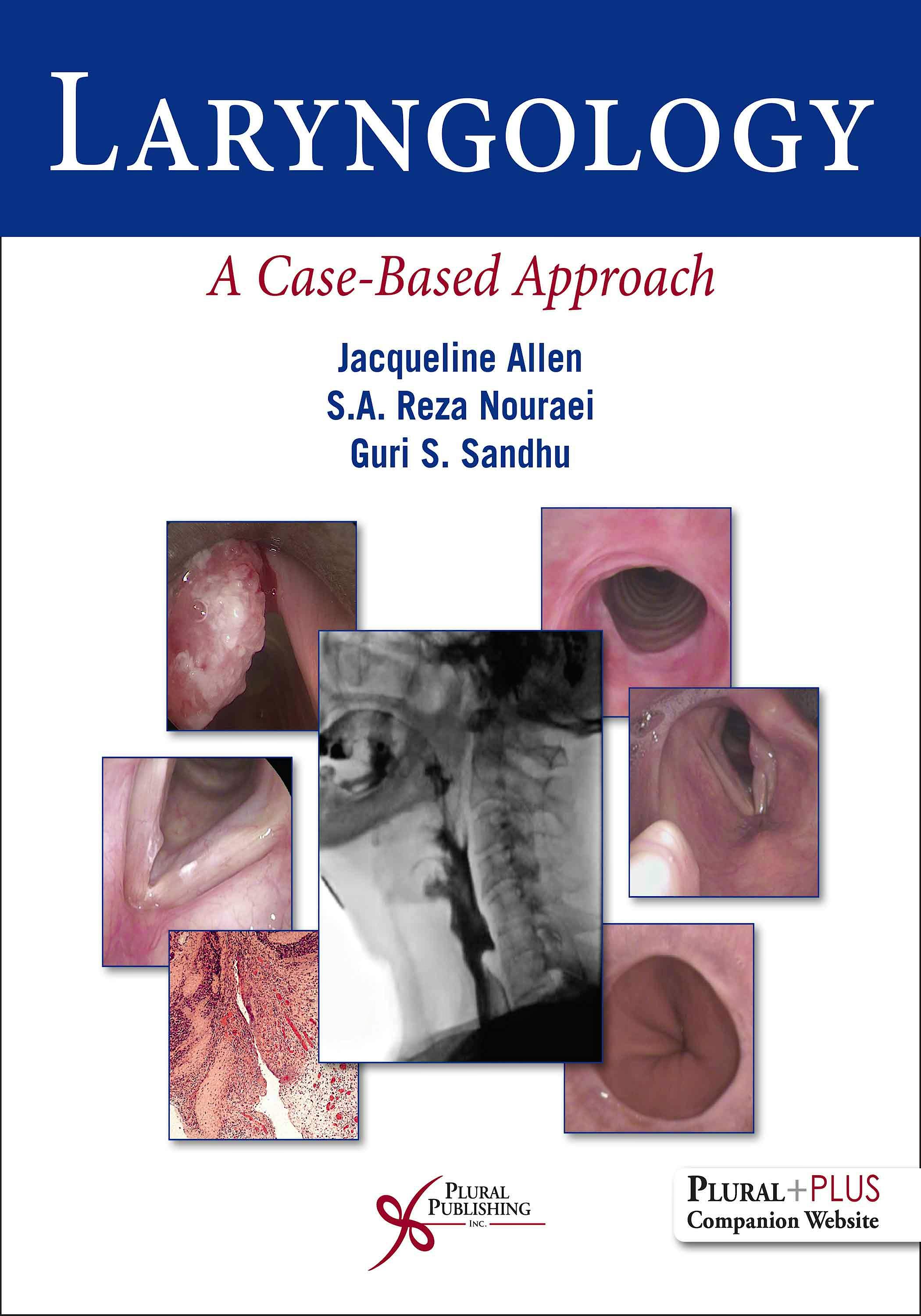 Portada del libro 9781944883591 Laryngology. A Case-Based Approach